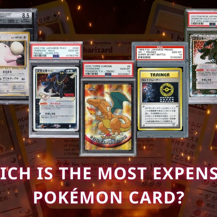 A Collector's Dream: Top 15 Most Expensive Pokemon Cards