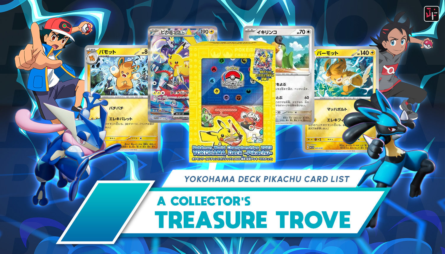 Yokohama Deck Pikachu Card List: A Collector's Treasure Trove