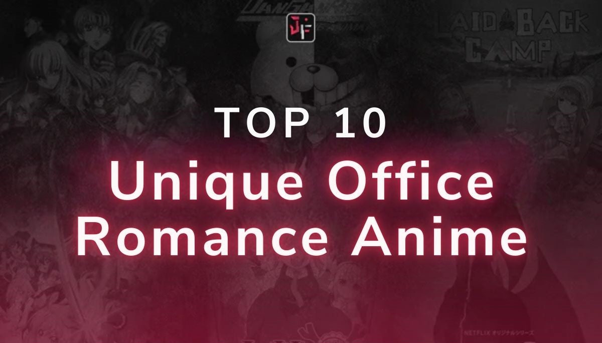 10 Unique Office Romance Anime That Redefine Workplace Love